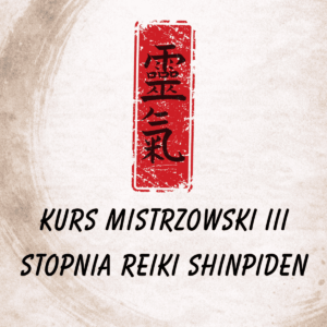 Kurs Mistrzowski III Stopnia Reiki