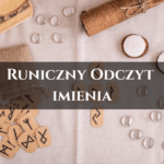 Runiczny odczyt Twojego imienia